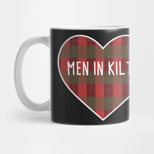 I Love Men In Kilts Mug